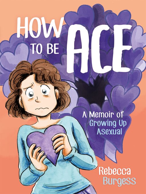 Title details for How to Be Ace by Rebecca Burgess - Available